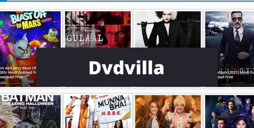 DVDvilla 2022: Download Bollywood Movies Hollywood Hindi Dubbed Movie