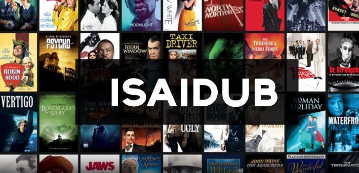 Isaidub 2022 | Learn How to Watch Movies