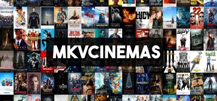 MkvCinemas 2022 – HD Bollywood Hollywood Movies Download at Mkv Cinemas