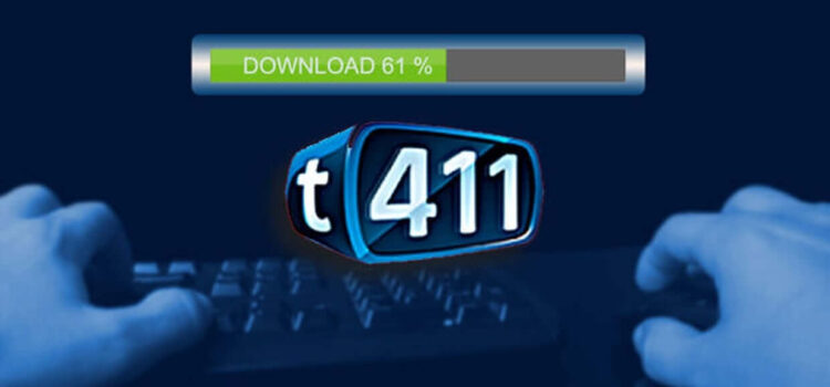 What is T411 or Torrent411? The Best Alternatives to T411 in 2022